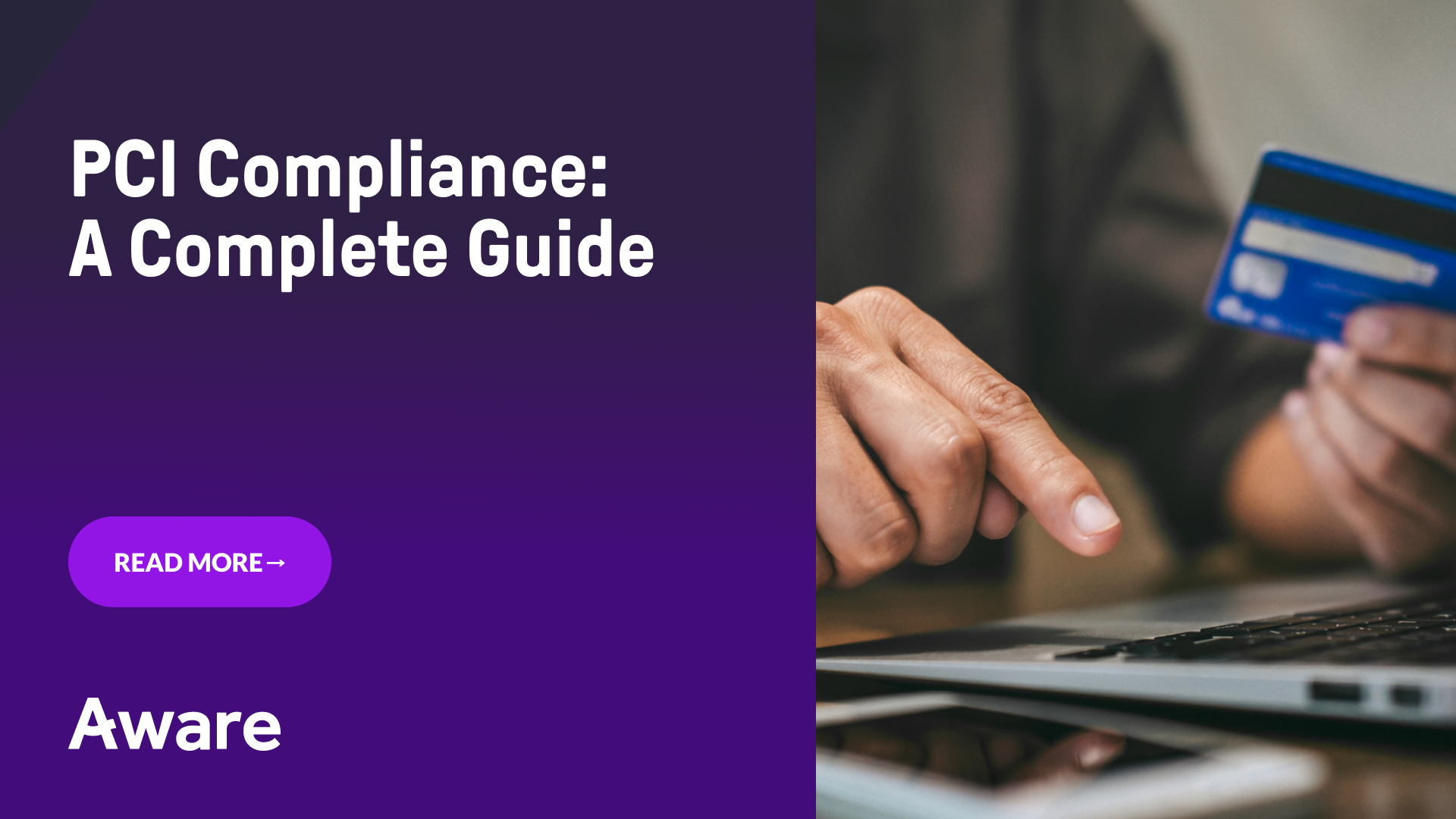  PCI Compliance: A Complete Guide