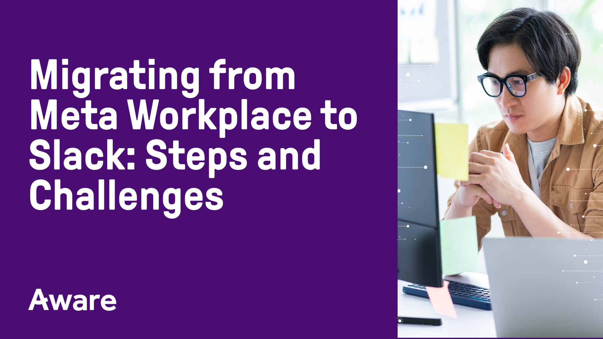 Migrating from Meta Workplace to Slack: Steps and Challenges