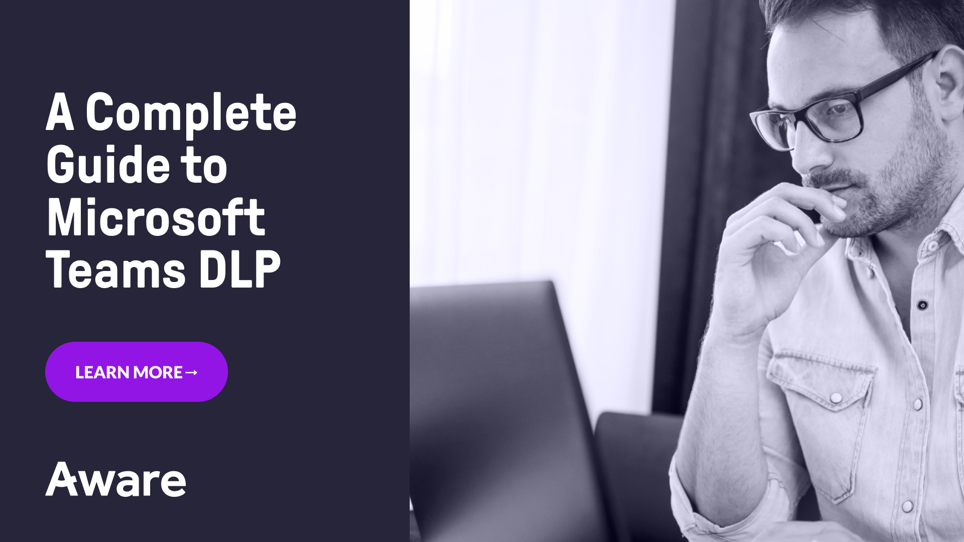 A Complete Guide to Microsoft Teams DLP